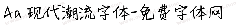 Aa 现代潮流字体字体转换